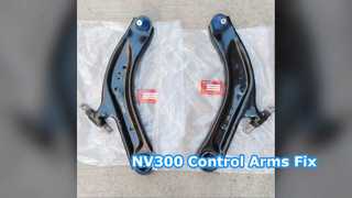 Nissan NV300 Control Arms Replace